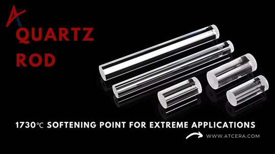 Quartz Rod 1730℃ Softening Point for Extreme Applications