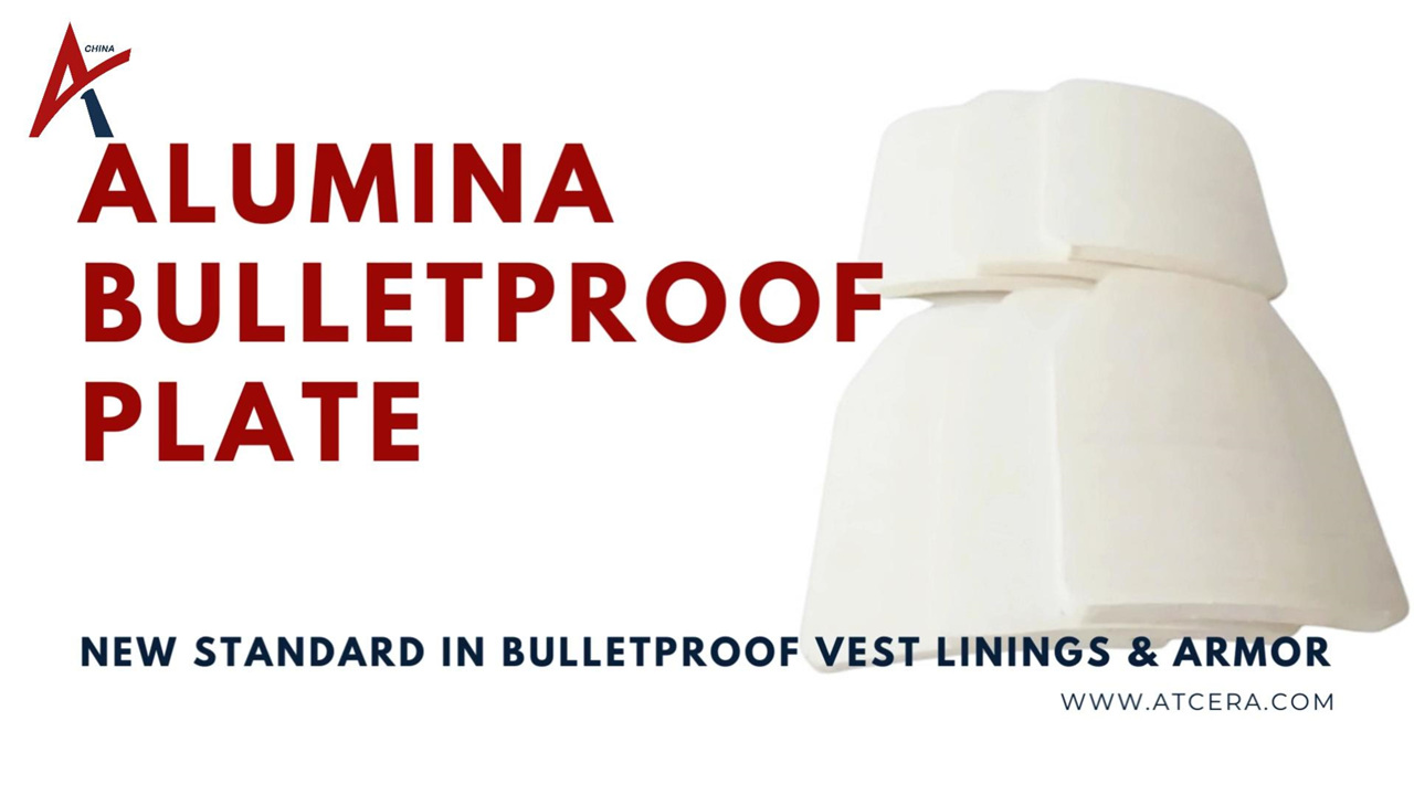 ATCERA丨99% Pure Alumina The New Standard in Bulletproof Vest Linings & Armor