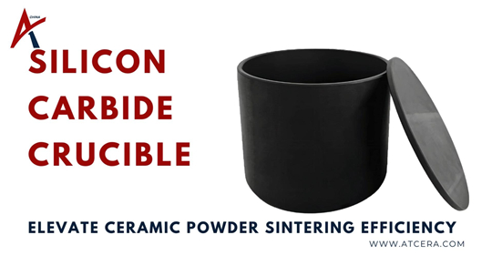 High-Tech Silicon Carbide Crucible for Ceramic Powder Sintering