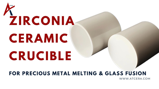 Zirconia Crucible for Precious Metal Melting & Glass Fusion