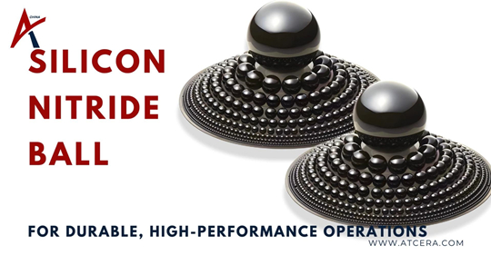 Silicon Nitride Balls for Durable, High-Performance Operations